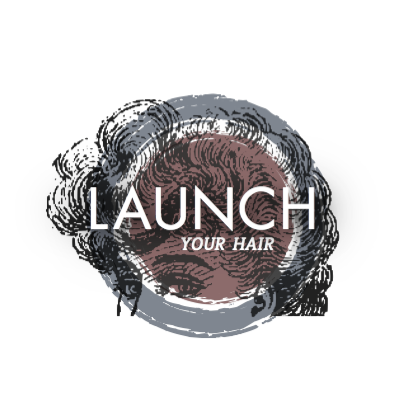 Launch Your Hair