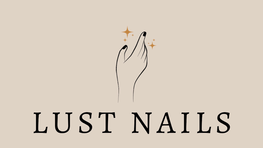 Lust Nails - Nail Salon